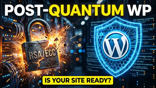post-quantum-safe-wordpress